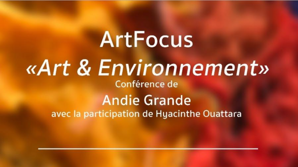 Art Focus : Art & Environment